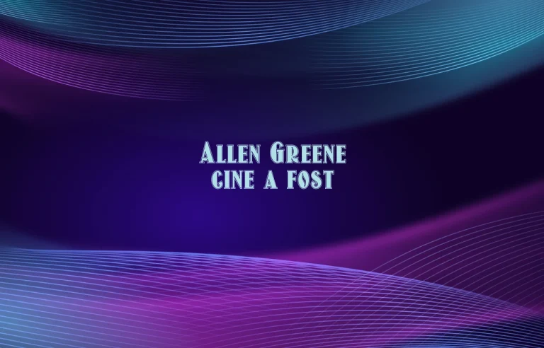 allen greene cine a fost