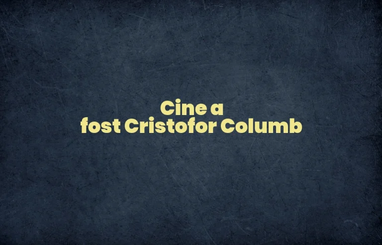 cine a fost cristofor columb