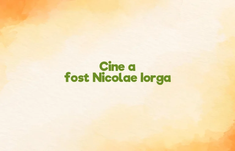 cine a fost nicolae iorga