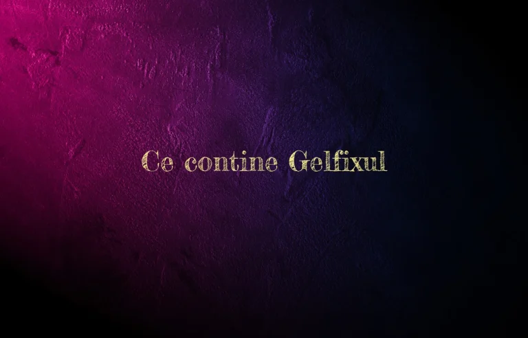 ce contine gelfix