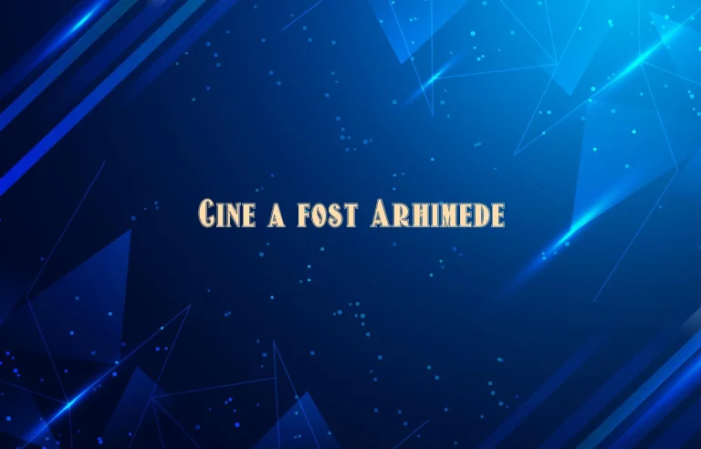 cine a fost arhimede