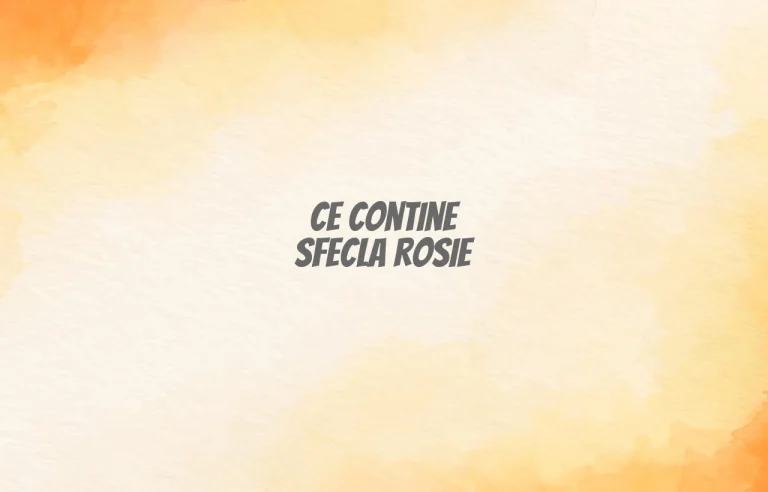 ce contine sfecla rosie