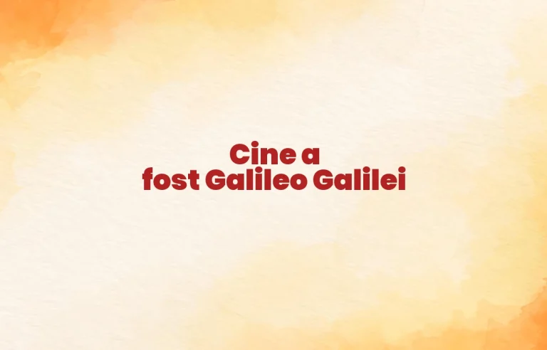cine a fost galileo galilei