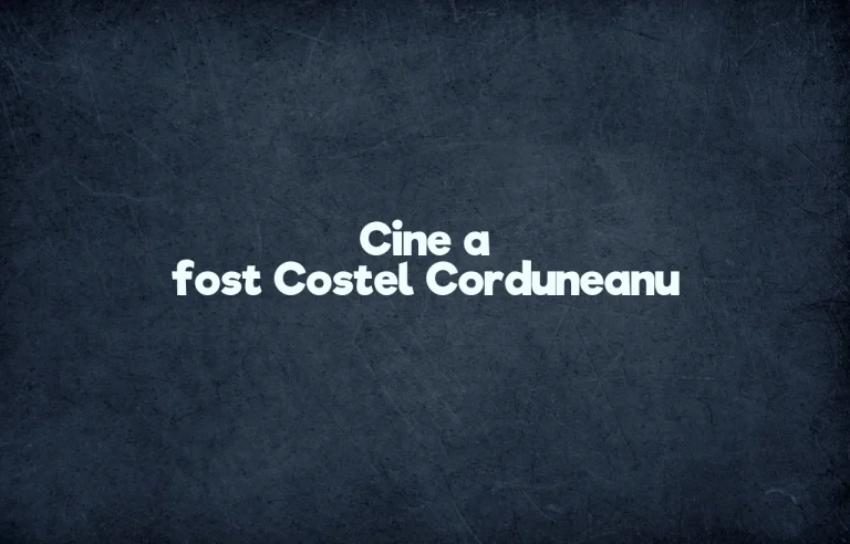 cine a fost costel corduneanu
