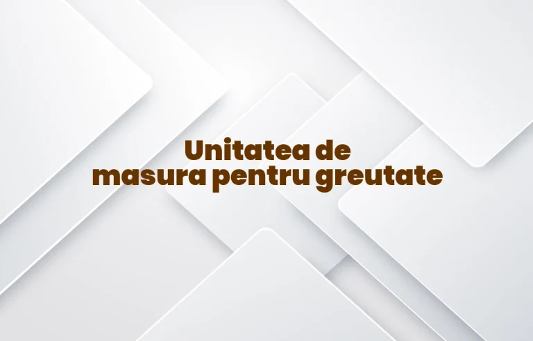 unitatea de masura pentru greutate